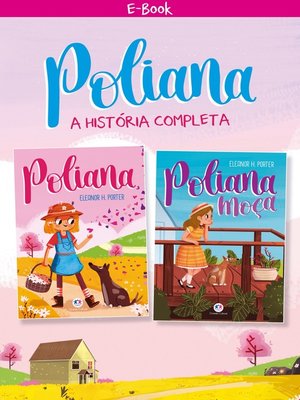 cover image of Poliana--A história completa